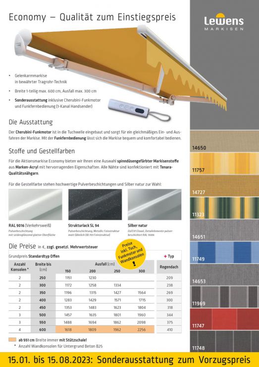 Jubiläumsaktion in Laupheim: Einstiegsmodell economy, die offene Gelenkarmmarkise